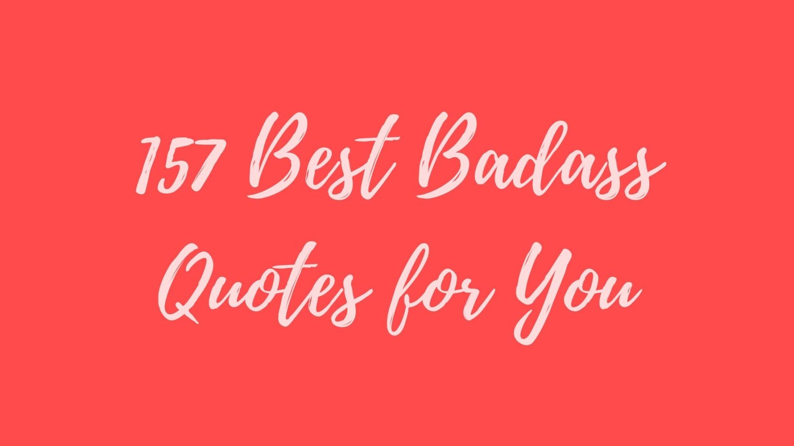 Most Badass Quotes Reddit